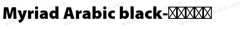 Myriad Arabic black字体转换